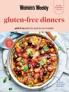 The Australian Women's Weekly: Gluten-free Dinners